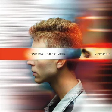 Gone Enough to Miss by Matt Jaffe - album cover