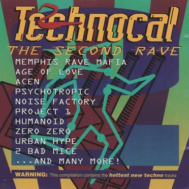 2 Technocal: The Second Rave by Various Artists - album cover