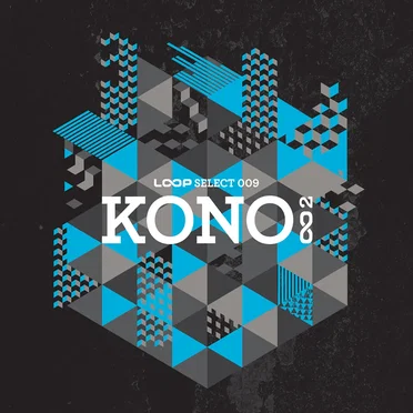 Loop Select 009: Kono 002 by Various Artists - album cover