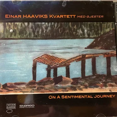 On a Sentimental Journey by Einar Haavik Kvartett - album cover