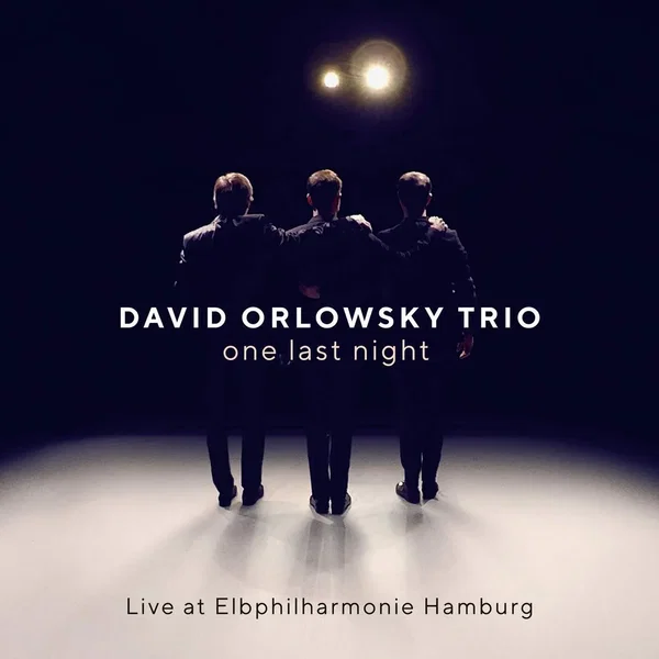 David Orlowsky Trio - One Last Night