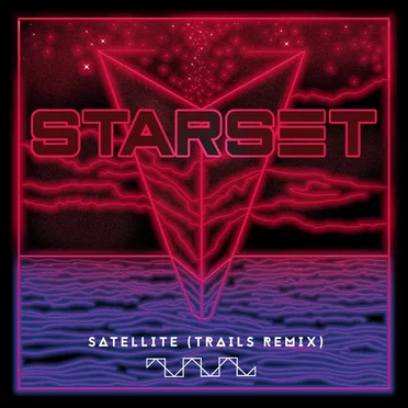 Satellite (TRAILS remix)