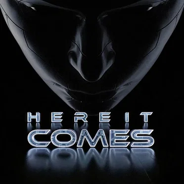 Here It Comes