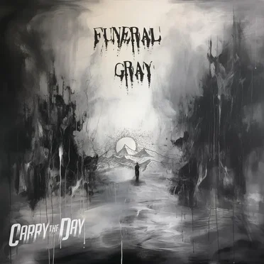 Funeral Gray by Carry the Day - album cover