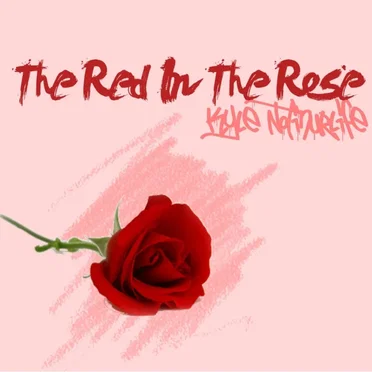 The Red in the Rose