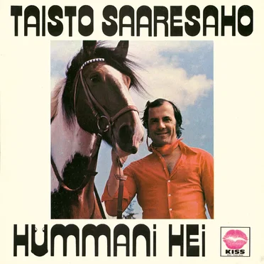 Hummani hei by Taisto Saaresaho - album cover
