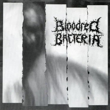 Bloodred Bacteria / Seven Minutes of Nausea