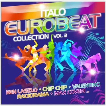 Italo Eurobeat Collection, Vol. 3 by Various Artists - album cover