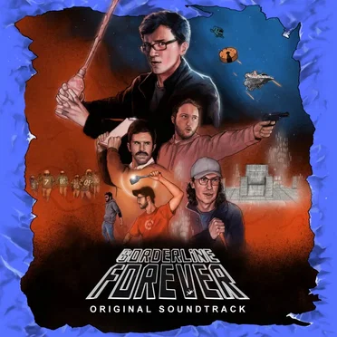 Scott The Woz's Borderline Forever: Original Soundtrack by Various Artists - album cover