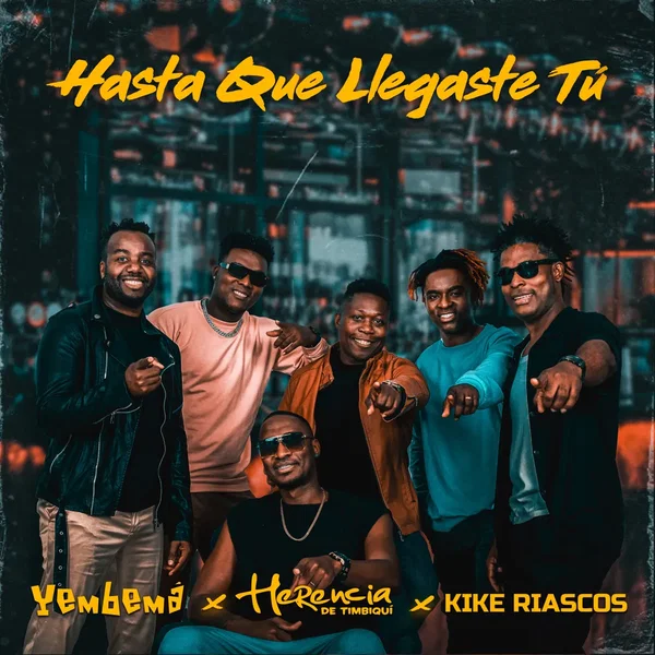 Hasta que llegaste tú