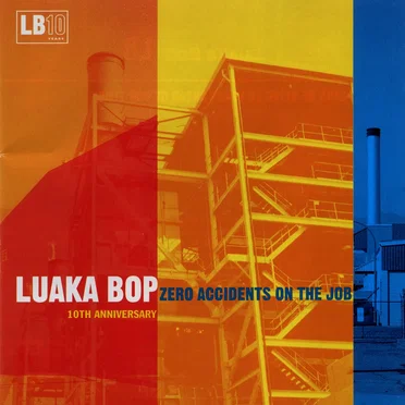 Luaka Bop: Zero Accidents on the Job by Various Artists - album cover