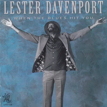 When the Blues Hit You by Lester Davenport - album cover