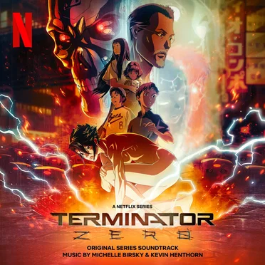 Terminator Zero: Original Series Soundtrack