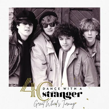 Great Wheel's Turning by Dance With A Stranger - album cover