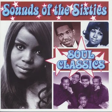 Sounds of the Sixties: Soul Classics by Various Artists - album cover
