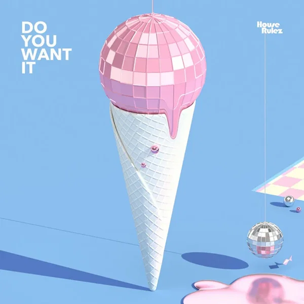 Do You Want It