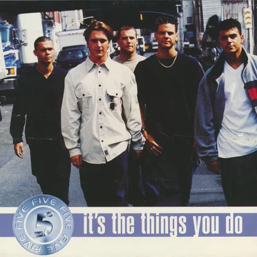 It's The Things You Do