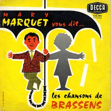Mary Marquet vous dit… Les Chansons de Brassens