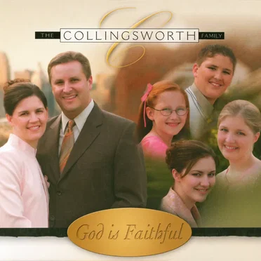 God Is Faithful by The Collingsworth Family - album cover