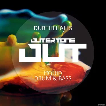 Liquid Drum & Bass 001 - Dub the Halls by Outertone - album cover