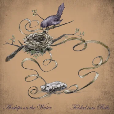 Folded into Bells by Airships on the Water - album cover