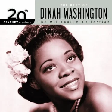 20th Century Masters: The Millennium Collection: The Best of Dinah Washington