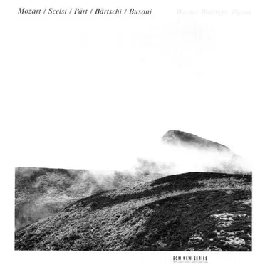 Mozart / Scelsi / Pärt / Bärtschi / Busoni