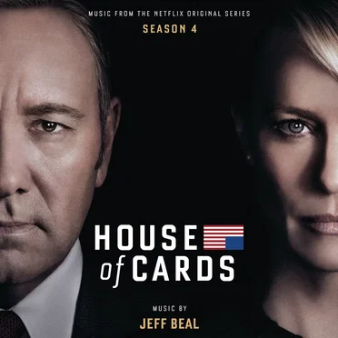 House of Cards, Season 4: Music From the Netflix Original Series