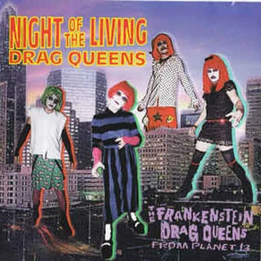 Night of the Living Drag Queens