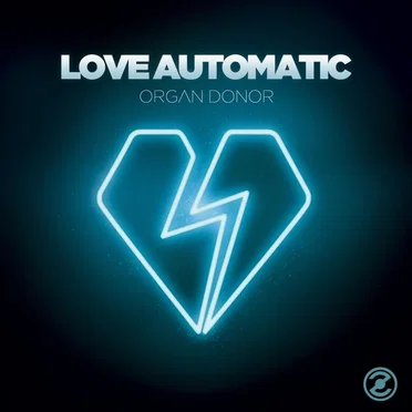 Organ Donor by Love Automatic - album cover