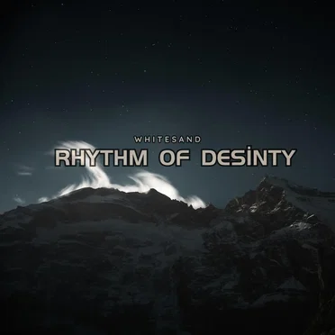 Rhythm of Destiny