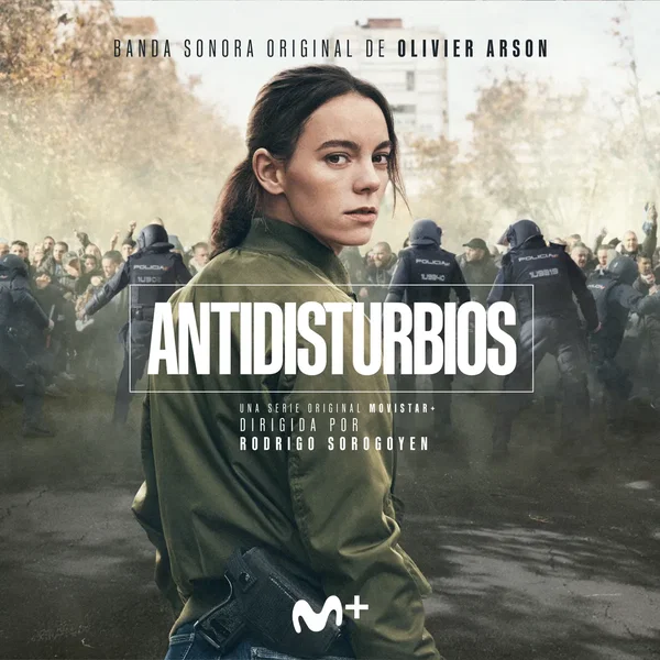 Antidisturbios: Original Soundtrack From The TV Series