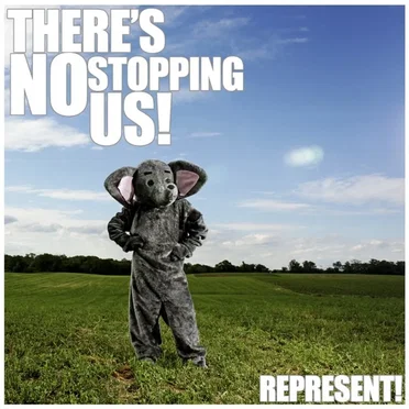 There's No Stopping Us by Represent! - album cover