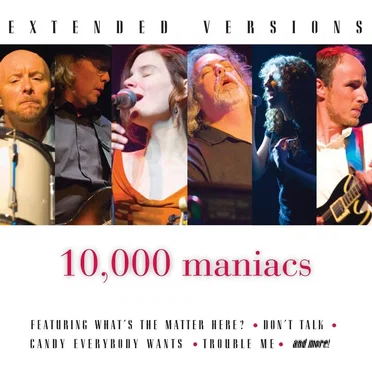 Extended Versions by 10,000 Maniacs - album cover