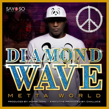 Diamond Wave by Metta World - album cover