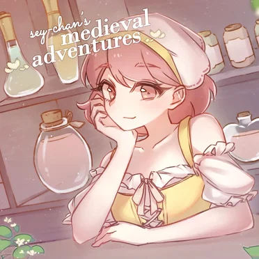 Sey-chan's Medieval Adventures