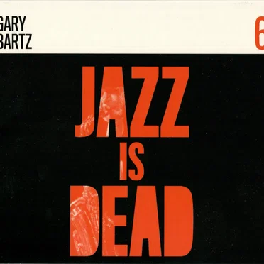 Gary Bartz JID006