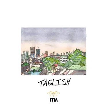 Taglish by ITM - album cover