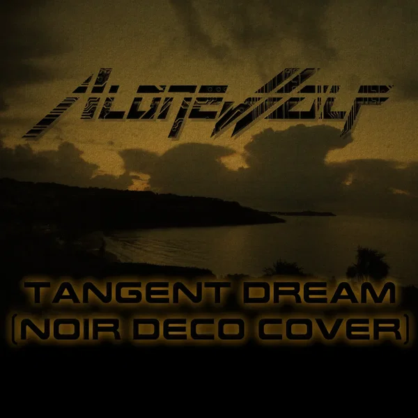 Tangent Dream