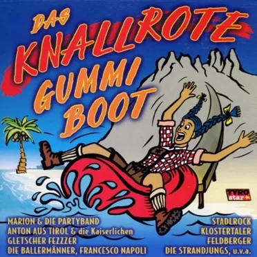 Das knallrote Gummiboot by Various Artists - album cover