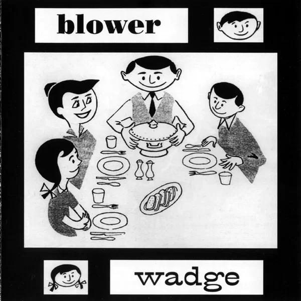 Blower / Wadge