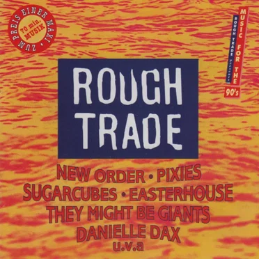 Rough Trade: Music for the 90’s by Various Artists - album cover
