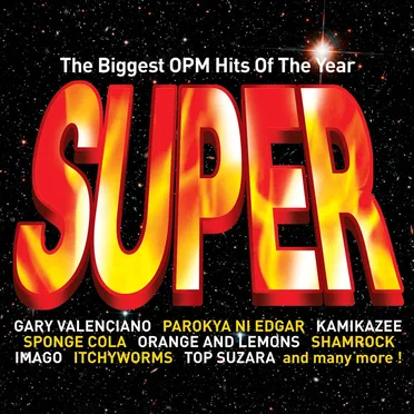 The Biggest OPM Hits of the Year: Super, Vol. 1 by Various Artists - album cover