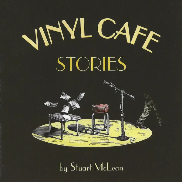 Vinyl Cafe: Stories