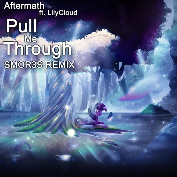 Pull Me Through (SMOR3S remix)