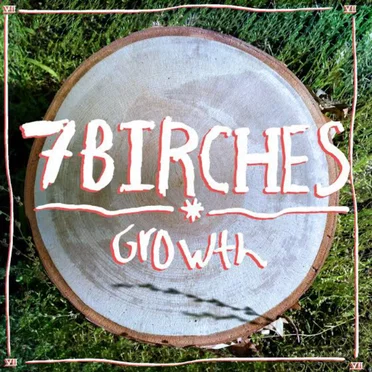 Growth by 7 Birches - album cover