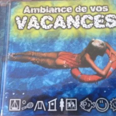 Ambiance de vos vacances by Various Artists - album cover