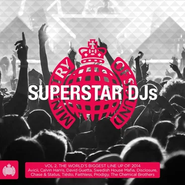Superstar DJs, Vol. 2: The World’s Biggest Line Up of 2014 by Various Artists - album cover