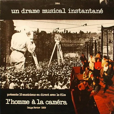 L'Homme À La Caméra by Un Drame Musical Instantané - album cover