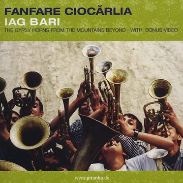 Iag Bari: The Gypsy Horns From the Mountains Beyond
